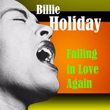 Billie Holiday: Falling in Love Again