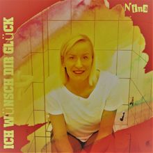 Nina: Ich wünsch dir Glück (Radio Version)