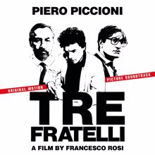 Piero Piccioni: Tre Fratelli (From "Tre Fratelli" Soundtrack / Tema Bambina senza melodia + Tema Bambina D) (Tre Fratelli)