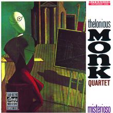 Thelonious Monk Quartet: Misterioso