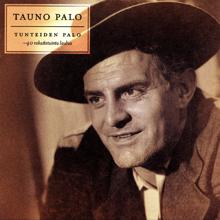 Tauno Palo: Tunteiden Palo - 40 Rakastetuinta Laulua