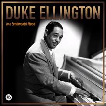 Duke Ellington: In a Sentimental Mood (Remastered)