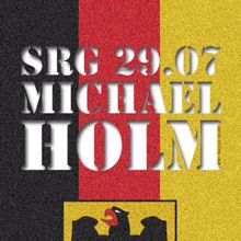 Michael Holm: SRG 29.07