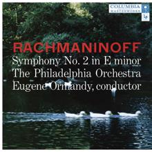 Eugene Ormandy: Rachmaninoff: Symphony No. 2 in E Minor, Op. 27 (Remastered)