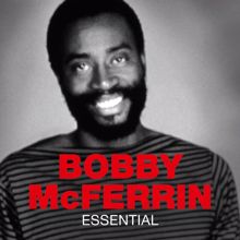 Bobby McFerrin: Thinkin' About Your Body (Live)