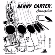 Benny Carter: Cosmopolite