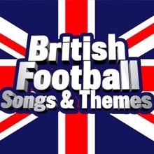 Champs United: British Football - Songs & Themes