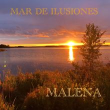 Maléna: Mar de Ilusiones