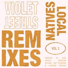 Local Natives: Violet Street (Remixes Vol. 1) (Violet StreetRemixes Vol. 1)