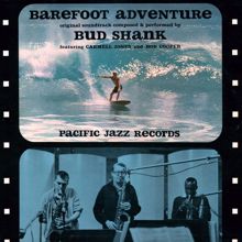 Bud Shank: Barefoot Adventure