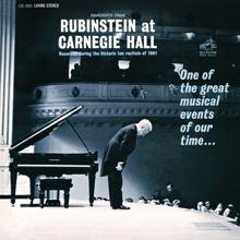 Arthur Rubinstein: Highlights from "Rubinstein at Carnegie Hall" - Recorded During the Historic 10 Recitals of 1961