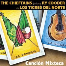 The Chieftains: Cancion Mixteca