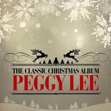 Peggy Lee: The Classic Christmas Album (Remastered)