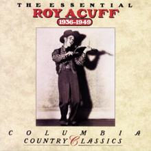 Roy Acuff: The Essential Roy Acuff