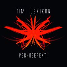 Timi Lexikon: Perhosefekti