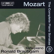 Ronald Brautigam: Mozart, W.A.: Piano Sonatas (Complete), Vol. 3 - Nos. 7-9