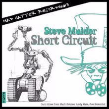 Steve Mulder: Short Circuit (Andy Slate Remix)