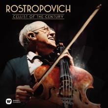 Mstislav Rostropovich: Rostropovich - Cellist of the Century