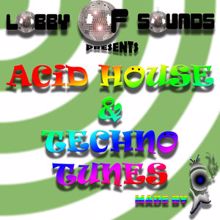 Kai Acid: Acid House & Techno Tunes