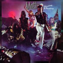 Mott The Hoople: Hold On, You're Crazy