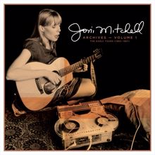 Joni Mitchell: I Don't Know Where I Stand (Live at Canterbury House, Ann Arbor, MI, 10/27/1967) (2nd Set)