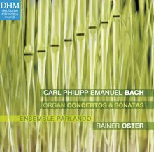 Rainer Oster: C.P.E. Bach: Organ Works