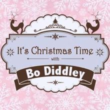 Bo Diddley: It's Christmas Time with Bo Diddley