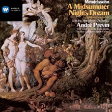 Andre Previn: Mendelssohn: A Midsummer Night's Dream, Op. 61