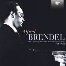Alfred Brendel: Alfred Brendel, the Legendary Mozart & Beethoven Recordings, Vol. 1