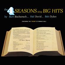 Frankie Valli And The Four Seasons: Sing Big Hits by Burt Bacharach...Hal David...Bob Dylan