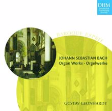 Gustav Leonhardt: Johann Sebastian Bach Orgelwerke - Organ Works