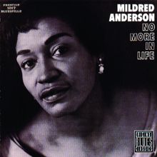 Mildred Anderson: No More In Life