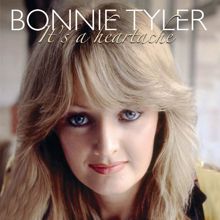 Bonnie Tyler: It's a Heartache