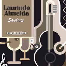 Laurindo Almeida: Saudade