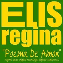 Elis Regina: Meu Pequeno Mundo de Ilusao (Remastered)