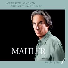 San Francisco Symphony: Mahler: Symphony No. 1 in D Major: II. Kräftig bewegt, doch nicht zu schnell