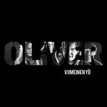 Oliver: Viimeinen yö