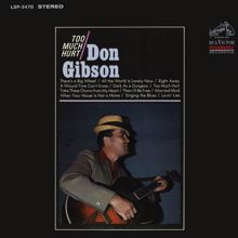 Don Gibson: Too Much Hurt