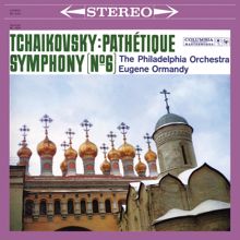 Eugene Ormandy: Tchaikovsky: Symphony No. 6 "Pathétique"