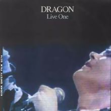 Dragon: Live One