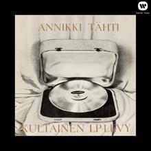 Annikki Tähti: Kultainen LP-Levy