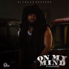 Mavado: On My Mind