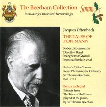 Thomas Beecham: Offenbach: Tales of Hoffmann (Recorded 1947)