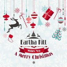 Eartha Kitt: Eartha Kitt Wishes You a Merry Christmas