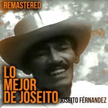 Joseíto Fernández: El canto del sinsonte (Remastered)