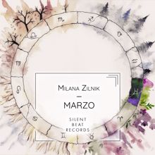 Milana Zilnik: Marzo