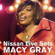 Macy Gray: Macy Gray : Nissan Live Sets on Yahoo! Music (Edited Version)