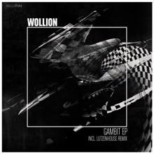 Wollion: Gambit (Lutzenhouse Remix)