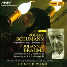 Günter Wand: Schumann, R.: Symphony No. 4 / Brahms, J.: Symphony Nos.1, 4