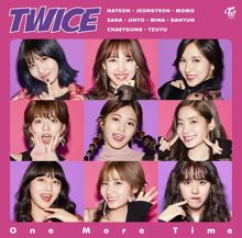 TWICE: One More Time